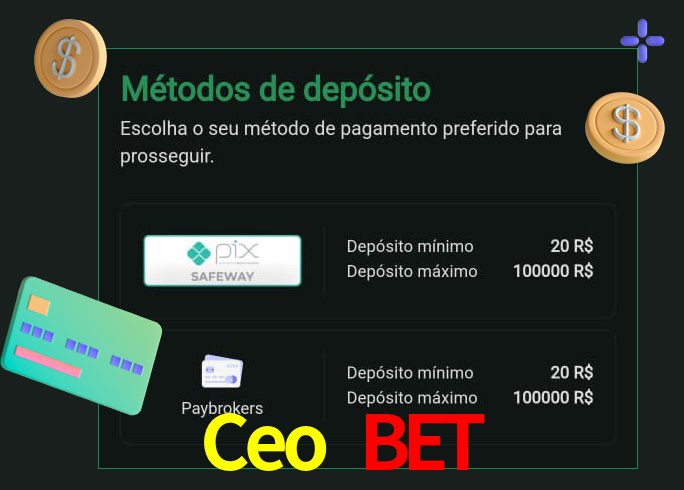 O cassino Ceo Bet oferece uma grande variedade de métodos de pagamento